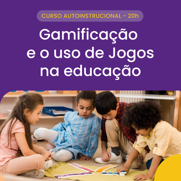 Gamificação e Uso de Jogos na Educação